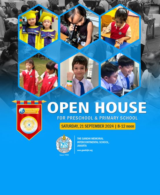 OPEN HOUSE FOR PRESCHOOL & PRIMARY SCHOOL